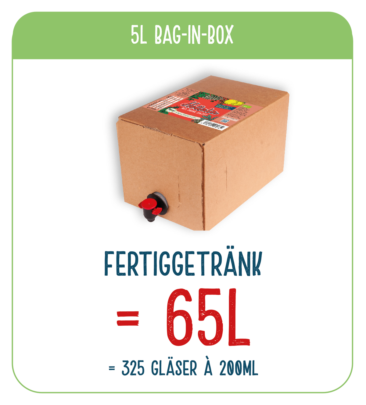 Ein 5-l-Bag-in-Box ergibt 65 Liter Fertiggetränk, das sind 325 Gläser à 200 ml